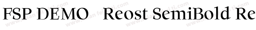 FSP DEMO   Reost SemiBold Regular字体转换